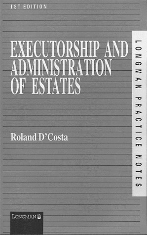 Executorship and Administration of Estates