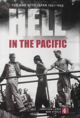 Hell in the Pacific From Pearl Harbor to Hiroshima and Beyond