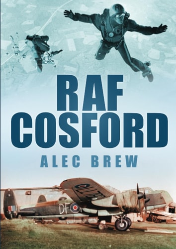 RAF Cosford A Tribute to the Role RAF Cosford Played in the History of Britain's Air