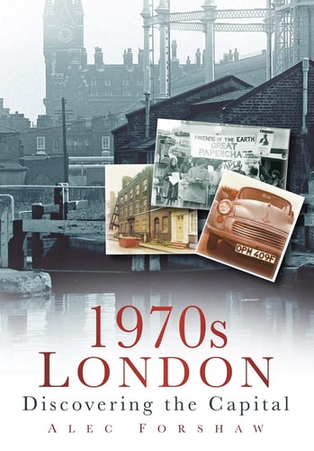 1970s London Discovering the Capital