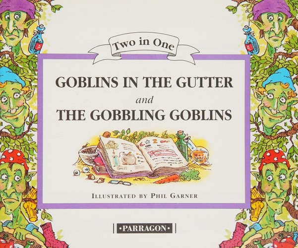 Goblins in the Gutter