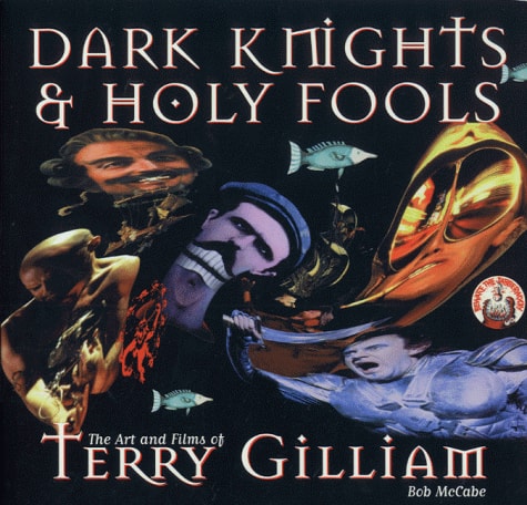 Dark Knights & Holy Fools