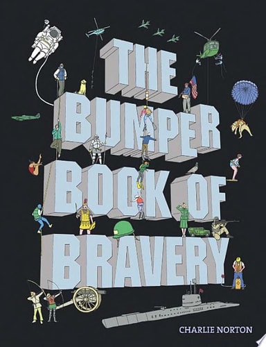 The Bumper Book of Bravery