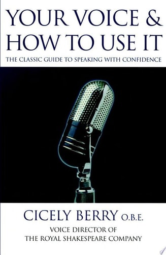 Your Voice and How to Use it