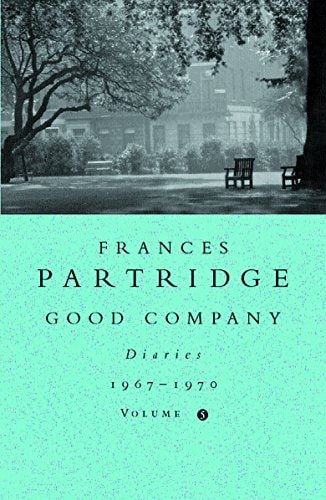 Good Company Diaries : January 1967-December 1970