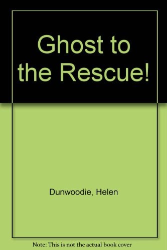Ghost to the Rescue