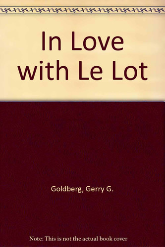 In Love with Le Lot