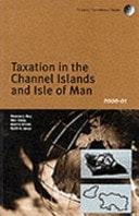 Tolley's Taxation in the Channel Islands and the Isle of Man 2000-2001