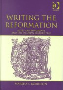 Writing the Reformation: Actes and Monuments and the Jacobean History Play