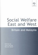 Social Welfare East and West: Britain and Malaysia