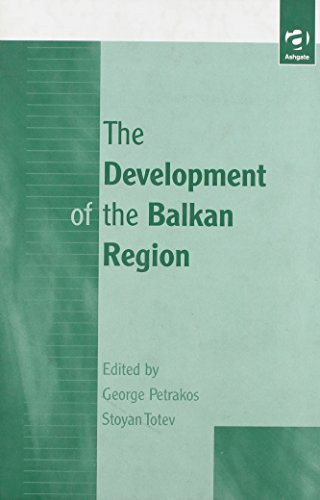 The Development of the Balkan Region