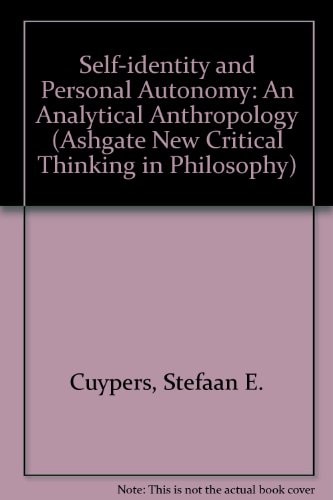 Self-identity and Personal Autonomy An Analytical Anthropology