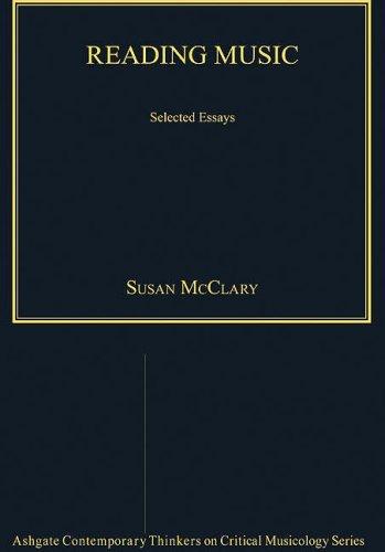 Reading music: selected essays