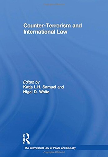 Counter-terrorism and International Law