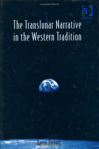 The Translunar Narrative in the Western Tradition