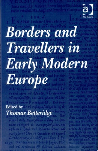 Borders and Travellers in Early Modern Europe
