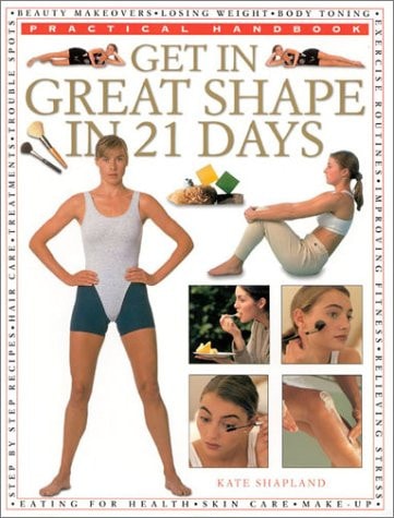 Get in Great Shape in 21 Days