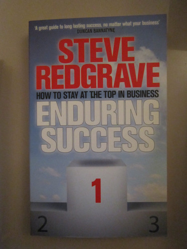 Enduring Success How to Stay at the Top in Business