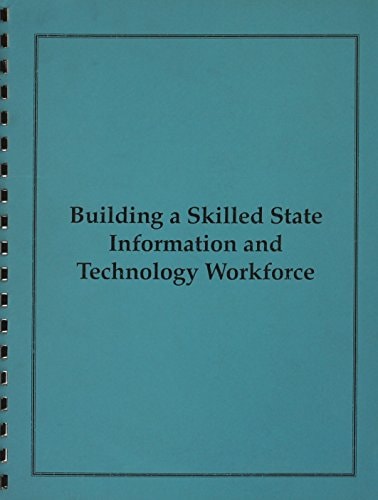 Building a Skilled State Information and Technology Workforce