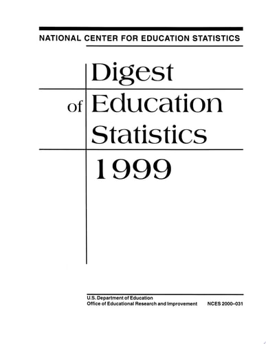 Digest of Education Statistics (1999)