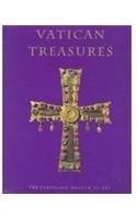 Vatican Treasures Early Christian, Renaissance, and Baroque Art from the Papal Collections