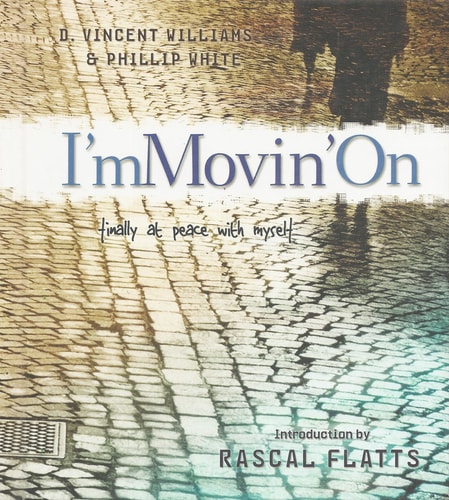 I'm Movin' On Finding Peace with Yourself