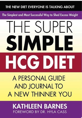 The Super Simple HCG Diet