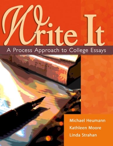 Write It A Process Approach to College Essays