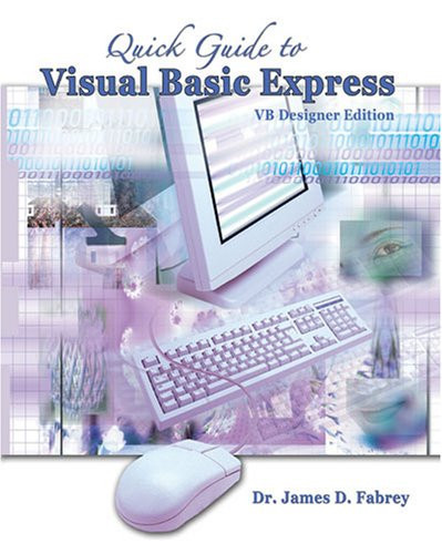 Quick Guide to Visual Basic Express
