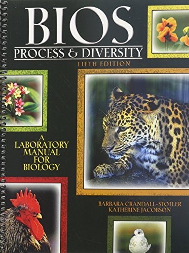 BIOS: Process and Diversity A Laboratory Manual for Biology
