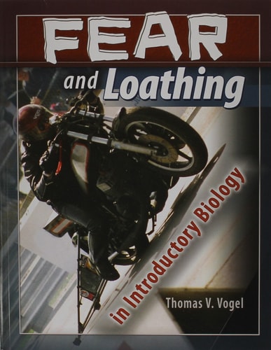 Fear and Loathing in Introductory Biology