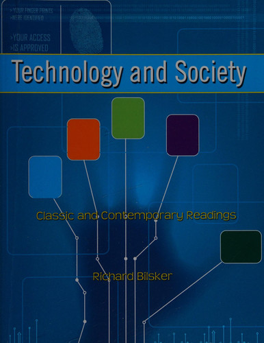 Technology and Society Classic and Contemporary Readings