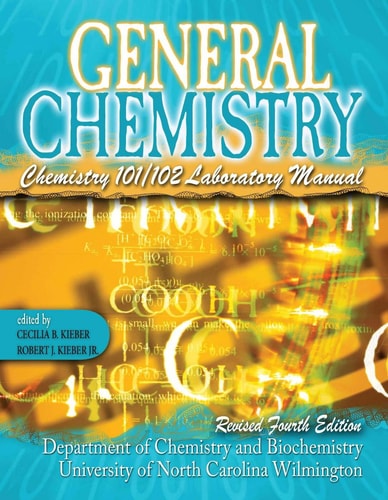 General Chemistry Chemistry 101/102 Laboratory Manual