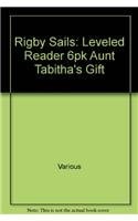 Aunt Tabitha's Gift Leveled Reader 6pk Blue
