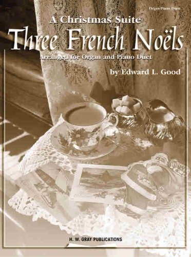 A Christmas suite three French noëls
