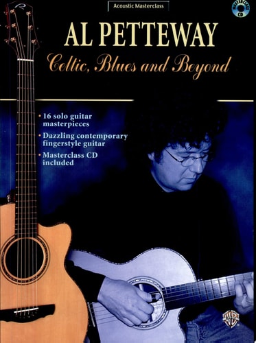 Acoustic Masterclass: Al Petteway -- Celtic, Blues, and Beyond, Book and CD