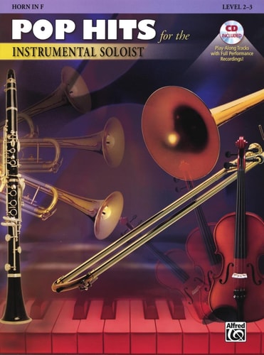 Pop Hits for the Instrumental Soloist: Horn in F, Book & CD