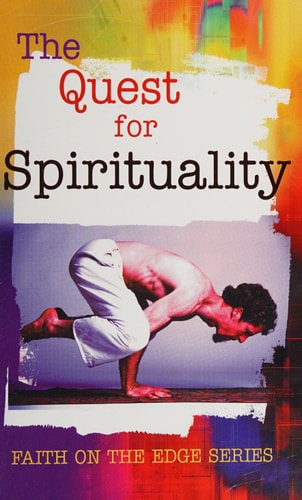 The Quest for Spirituality