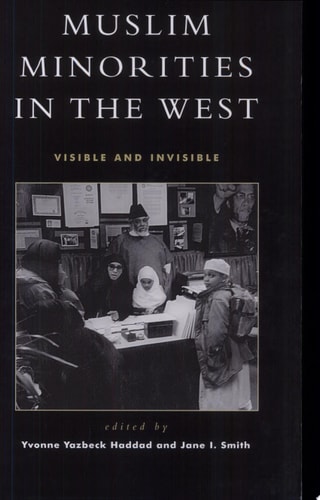 Muslim Minorities in the West Visible and Invisible