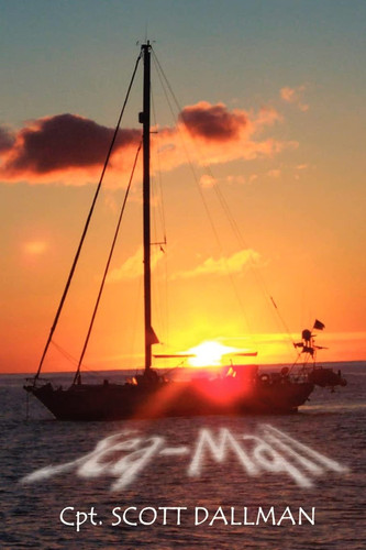 Sea-Mail The True Story of a Young Couple's Cruise Through the Millennium.