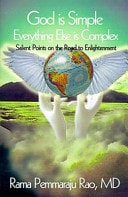 God Is Simple;Everything Else Is Complex Salient Points on the Road to Enlightenment