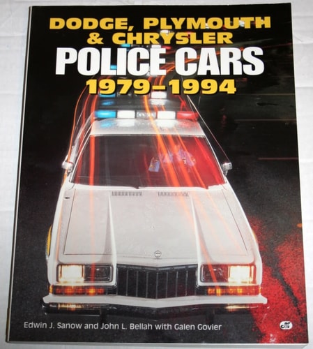 Dodge, Plymouth and Chrysler Police Cars 1979-1994