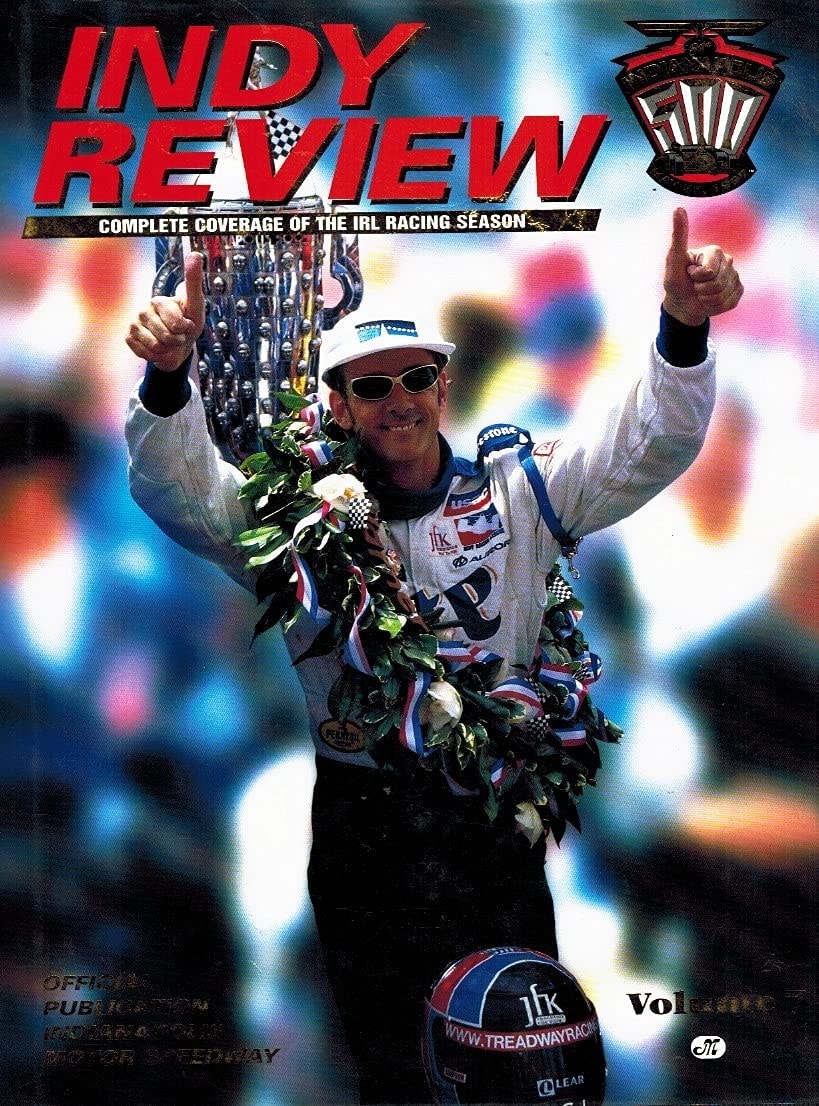 Indy Review 1997: Complete Coverage of the IRL Racing Season