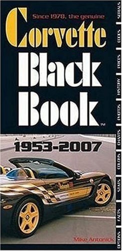 Corvette Black Book 1953-2007