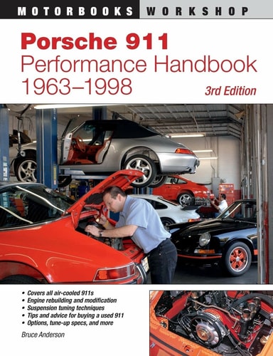 Porsche 911 Performance Handbook, 1963-1998 3rd Edition