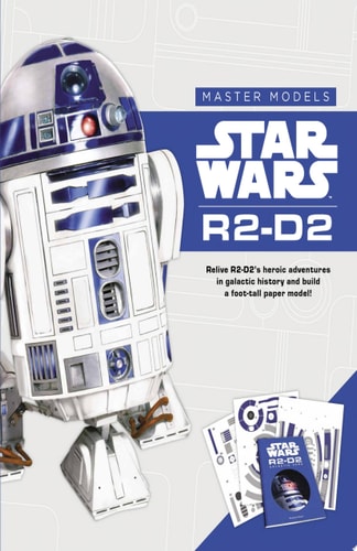 Star Wars Master Models R2-D2 Relive R2-D2's heroic adventures in galactic history and build a foot-tall paper model