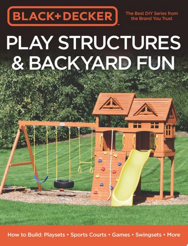 BLACK+DECKER Play Structures & Backyard Fun