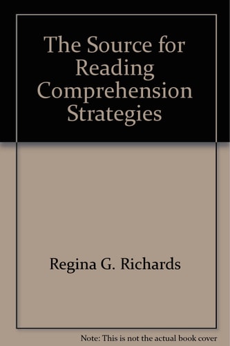 The Source for Reading Comprehension Strategies