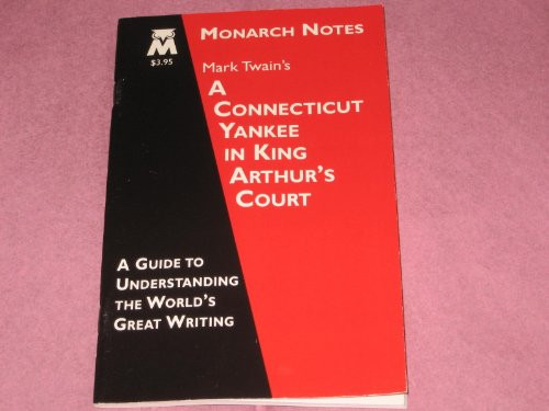 Mark Twain's A Connecticut Yankee in King Arthur's Court
