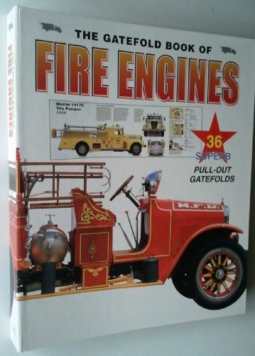 The Gatefold Book of Fire Engines